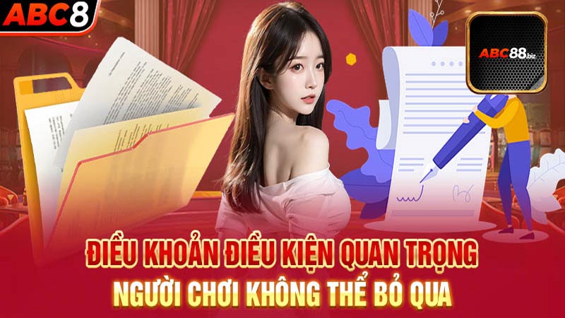 Những chính sách điều khoản áp dụng tại ABC88