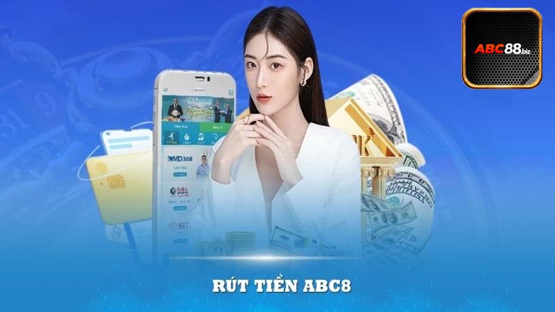 Các bước để rút tiền ABC88 về tài khoản